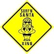 SURFING SANTA CROSSING sign Christmas surf