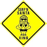 SURFING SANTA CROSSING sign Christmas surf
