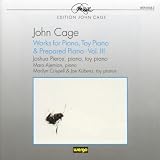 Cage: Works for Piano, Vol.3