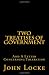 Two Treatises of Government and A Letter Concerning Toleration