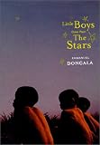Little Boys Come from the Stars