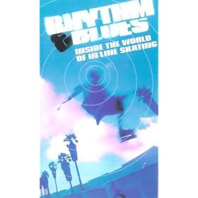 Rhythm Blues - Inside The World Of In-Line Skating