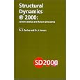 Structural Dynamics @ 2000: Current Status and Future Directions (Mechanical Engineering Research Studies Engineering... by  D.j. Ewins
