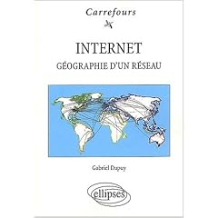 Internet : G�ographie d'un r�seau