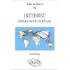 Internet : G�ographie d'un r�seau