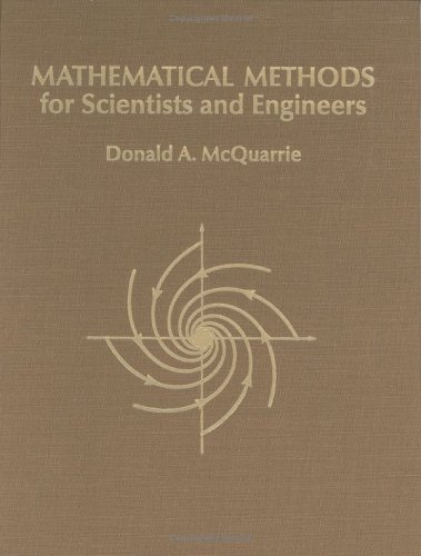 Mathematical Methods for Scientists and Engineers