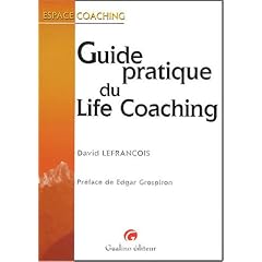 Guide pratique du Life coaching
