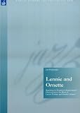 Lennie and Ornette. Searching for Freedom in Improvisation: Observations on the Music of Lennie Tristano and Ornette Coleman