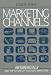 Marketing Channels: Infomercials and the Future of Televised Marketing