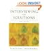 Interviewing for Solutions