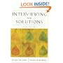 Interviewing for Solutions