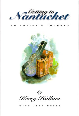 Getting to Nantucket: An Artist's Journey