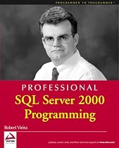 Professional SQL Server 2000 Programming (Programmer to Programmer)