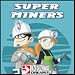 SUPER MINERS downloadable Software