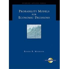 Probability Models for Economic Decisions (with CD-ROM) (Duxbury Applied)