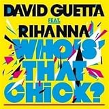 Who`s That Chick? (Mixes)