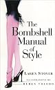 The Bombshell Manual of Style