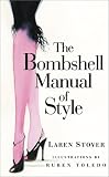 The Bombshell Manual of Style