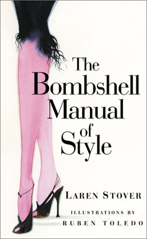 The Bombshell Manual of Style
