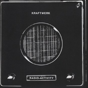 Kraftwerk - Radio-Activity (2) - Zortam Music