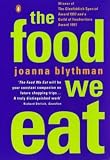 The Food We Eat