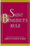 Saint Benedict's Rule (1587680319) by Benedict
