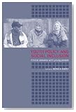  Youth Policy and Social Inclusion: Critical Debates with Young People