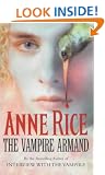 The Vampire Armand: The Vampire Chronicles: Volume 6