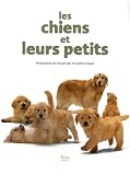 Les chiens et leurs petits->Cliquez sur l'image pour obtenir des informations sur ce livre