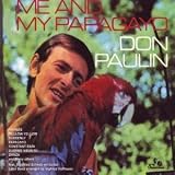 Me and My Papagayo - Don Paulin