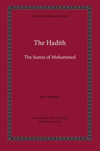 The Hadith (A Taste of Islam) (Volume 5)