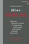 Mini-Verlag: Selbstverlag, Publishing on Demand, Verlagsgr�ndung, Buchherstellung, Buchmarketing, Buchhandel, Direktvertrieb