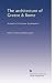 The architecture of Greece & Rome: A sketch of its historic development, (Volume 2) by William J. Anderson