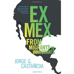 Ex Mex: From Migrants to Immigrants