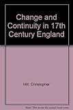 Change and continuity in seventeenth-century England