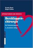 Produkt-Bild: Herzklappenchirurgie: Ein Patientenratgeber (Operationen Am Herzen)
