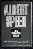 Der Sklavenstaat - Meine Auseinandersetzungen mit der SS - Albert Speer