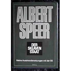 Der Sklavenstaat. Meine Auseinandersetzungen mit der SS