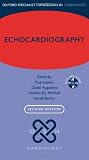 Echocardiography (Oxford Specialist Handbooks in Cardiology)