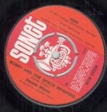 BOBBY AND THE SPACE INVADERS 7 INCH (7" 45) UK SONET 1979