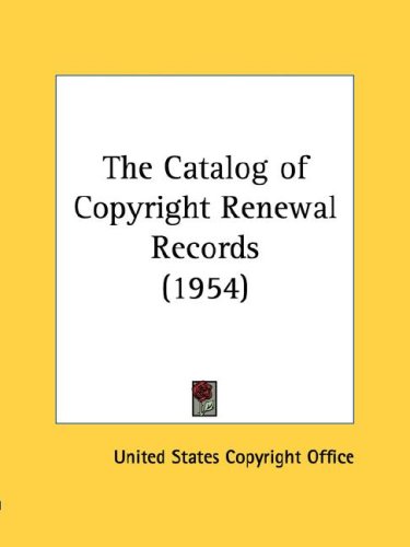 The Catalog of Copyright Renewal Records (1954) Book Image