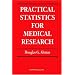 Practical Statistics for Medical Research (Chapman & Hall/CRC Texts in Statistical Science)