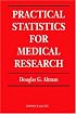 Practical Statistics for Medical Research (Statistics Texts)