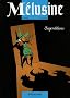 M�lusine, Tome 13 : Superstitions