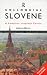 Colloquial Slovene: A Complete Language Course (Colloquial Series)