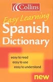 Collins Easy Learning - Collins Easy Learning Spanish Dictionary (Easy Learning Dictionary)