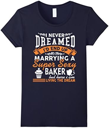 Women's The Super Sexy Baker - Funny Gift Shirt For Christmas Small Navy
