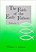 The Faith of the Early Fathers, Vol. 3 (Volume 3)