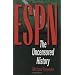 ESPN: The Uncensored History