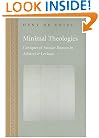 Minimal Theologies: Critiques of Secular Reason in Adorno and Levinas